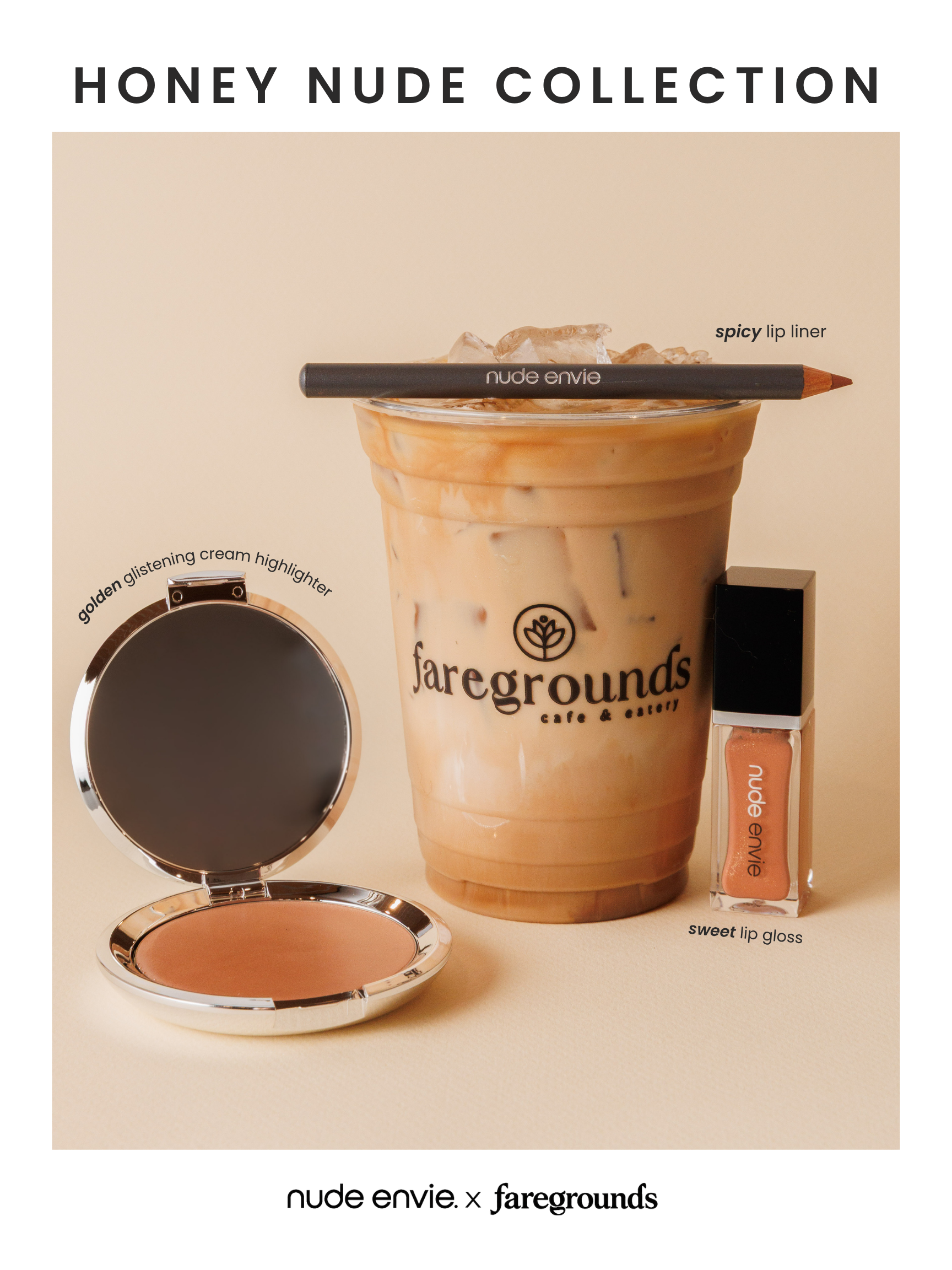 Honey Nude x Faregrounds Collection